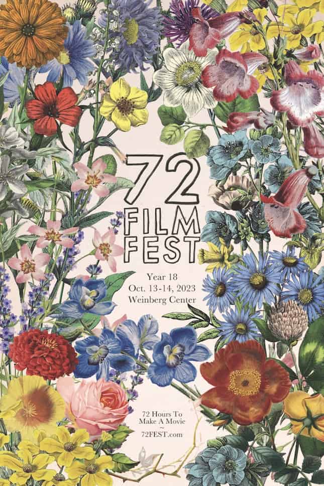 72 Film Fest: 72 Hours to Make a Movie.